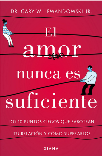 [9786070777141] EL AMOR NUNCA ES SUFICIENTE