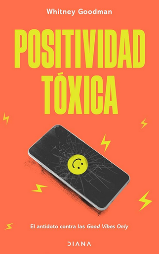 [9786070790324] POSITIVIDAD TÓXICA