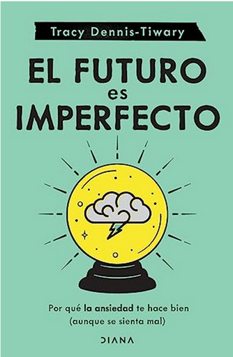 [9786073902144] EL FUTURO ES IMPERFECTO