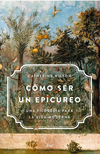 [9786075690322] CÓMO SER UN EPICÚREO