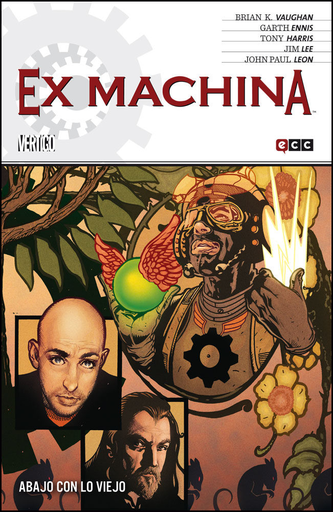 [9788416409501] EX MACHINA núm. 09 (de 10): ABAJO CON LO VIEJO