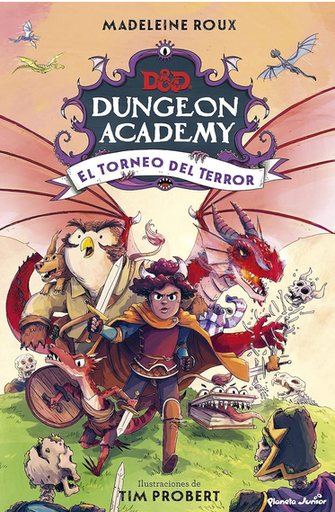 [9788408274308] DUNGEONS & DRAGONS: DUNGEON ACADEMY: El torneo del terror