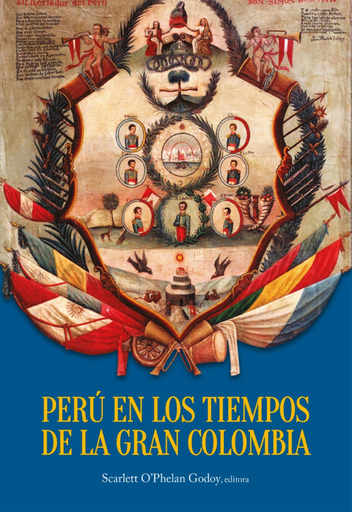 [9786123179199] PERÚ EN LOS TIEMPOS DE LA GRAN COLOMBIA