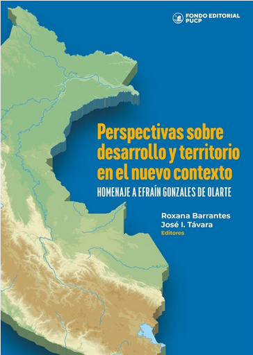[9786123179212] PERSPECTIVAS SOBRE DESARROLLO Y TERRITORIO EN EL NUEVO CONTEXTO