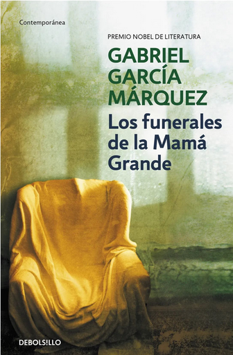 [9788466374187] LOS FUNERALES DE LA MAMÁ GRANDE