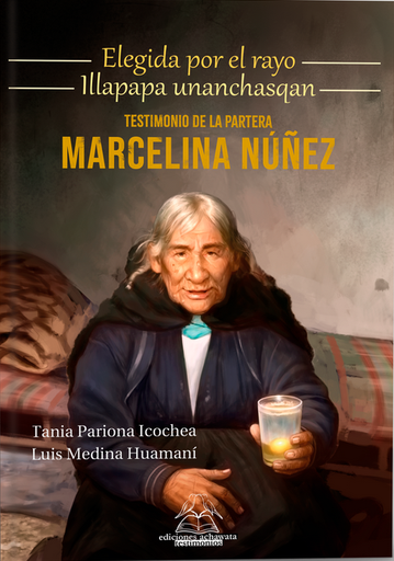 [9786124891274] ELEGIDA POR EL RAYO (ILLAPAPA UNANCHASQAN)