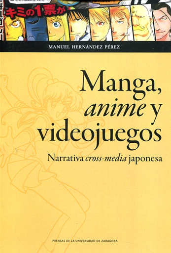 [9788416933365] MANGA, ANIME Y VIDEOJUEGOS