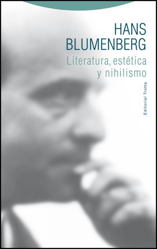 [9788498796384] LITERATURA, ESTÉTICA Y NIHILISMO