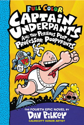 [9781338864328] CAPTAIN UNDERPANTS (Book 04) AND THE PERILOUS PLOT OF PROFESSOR POOPYPANTS (tapa dura)