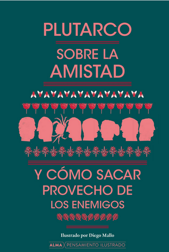 [9788419599162] SOBRE LA AMISTAD Y CÓMO SACAR PROVECHO DE LOS ENEMIGOS