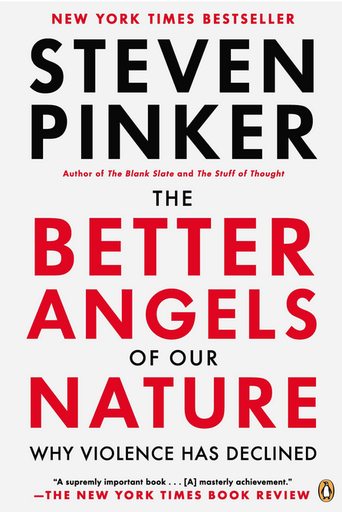 [9780143122012] THE BETTER ANGELS OF OUR NATURE: Why violence has declined