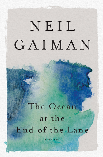 [9780063070707] THE OCEAN AT THE END OF THE LANE
