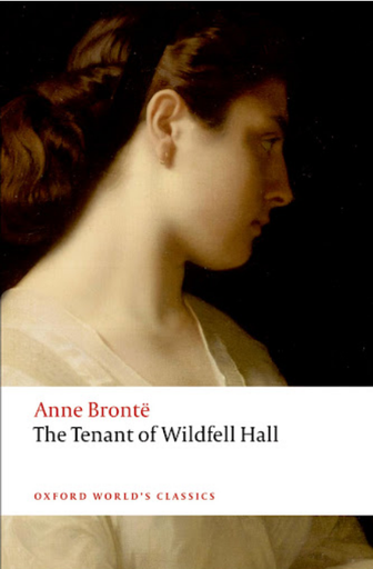 [9780199207558] THE TENANT OF WILDFELL HALL