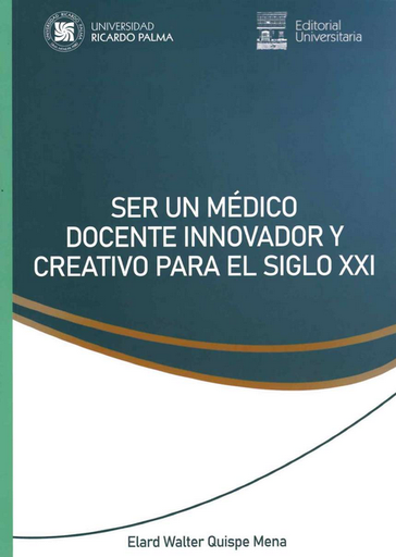 [9786123310905] SER UN MÉDICO DOCENTE INNOVADOR Y CREATIVO PARA EL SIGLO XXI