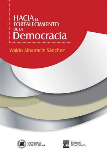[9786123310875] HACIA EL FORTALECIMIENTO DE LA DEMOCRACIA