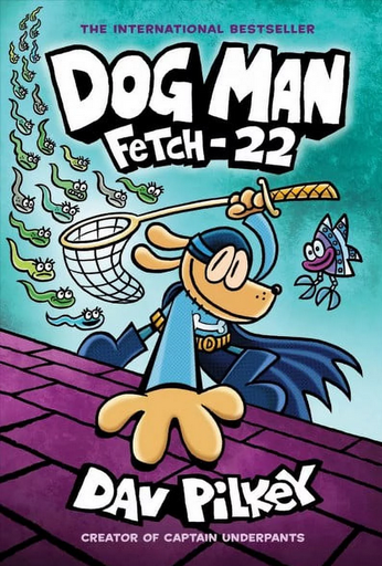 [9781338323214] DOG MAN 08: FETCH-22