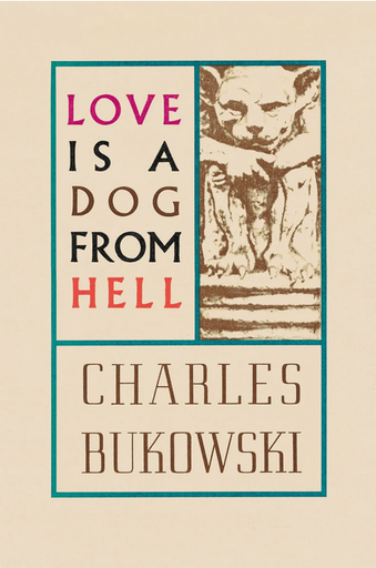 [9780876853627] LOVE IS A DOG FROM HELL