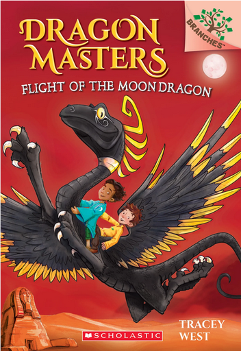 [9780545913928] DRAGON MASTERS 6: FLIGHT OF THE MOON DRAGON