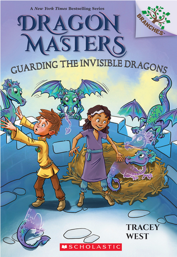 [9781338776904] DRAGON MASTERS 22: GUARDING THE INVISIBLE DRAGONS