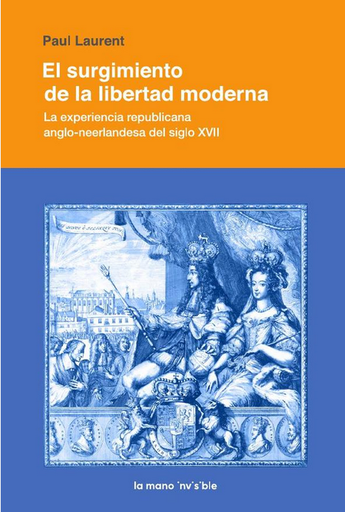 [9786124937309] EL SURGIMIENTO DE LA LIBERTAD MODERNA