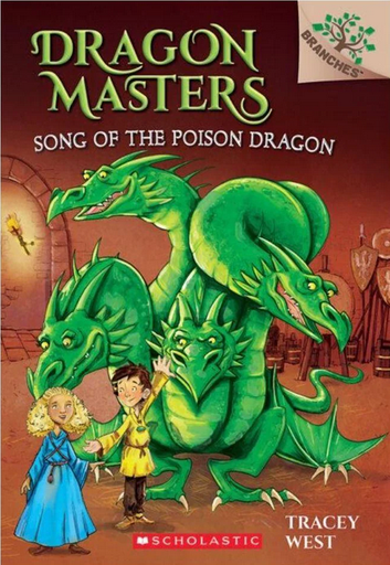 [9780545913874] DRAGON MASTERS 5: SONG OF THE POISON DRAGON