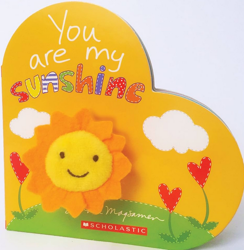 [9781338305760] YOU ARE MY SUNSHINE