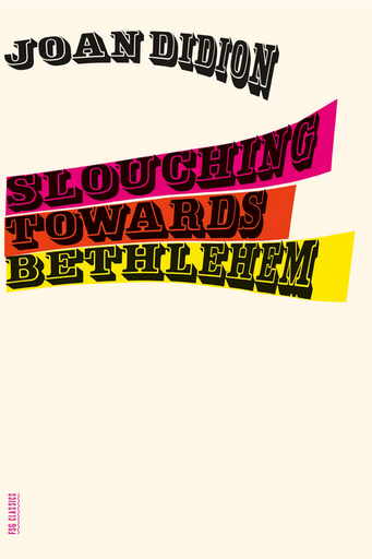 [9780374531386] SLOUCHING TOWARDS BETHLEHEM