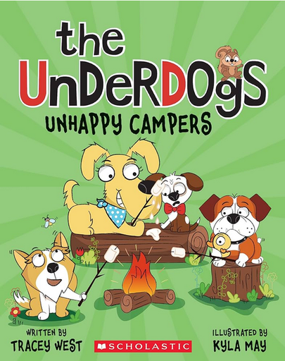 [9781338827361] THE UNDERDOGS 03: UNHAPPY CAMPERS