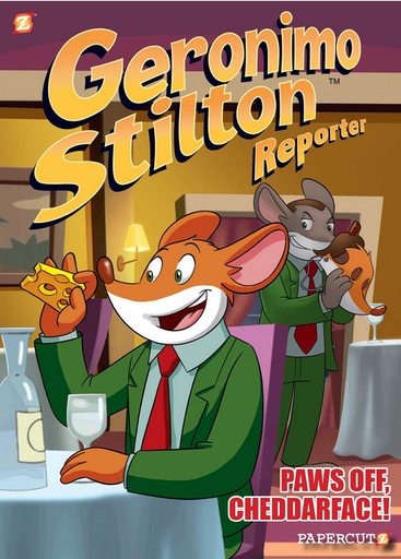 [9781545805466] GERONIMO STILTON REPORTER 06: PAWS OFF, CHEDDARFACE!
