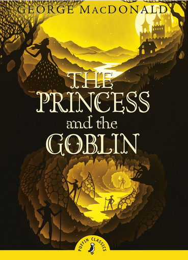 [9780141332482] THE PRINCESS AND THE GOBLIN