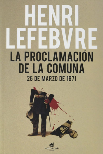 [9788416946549] LA PROCLAMACIÓN DE LA COMUNA