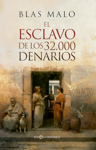 [9788413847030] EL ESCLAVO DE LOS 32.000 DENARIOS