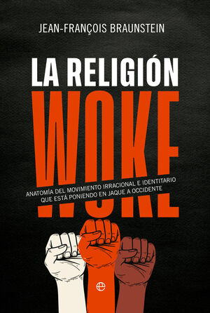 [9788413847269] LA RELIGIÓN WOKE