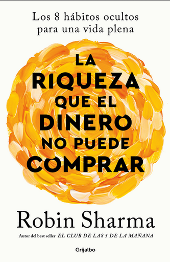 [9786125115218] LA RIQUEZA QUE EL DINERO NO PUEDE COMPRAR
