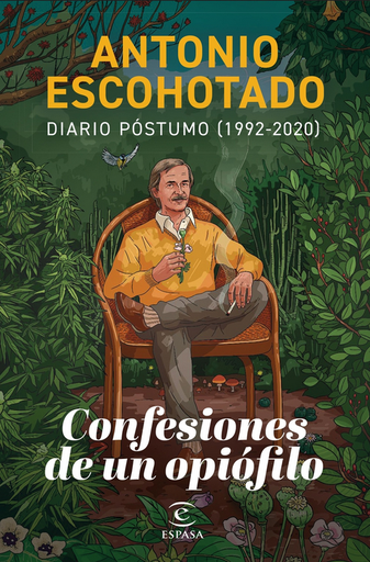 [9788467071580] CONFESIONES DE UN OPIÓFILO