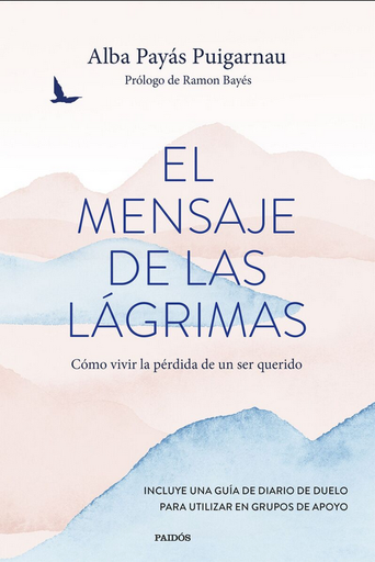 [9788449341571] EL MENSAJE DE LAS LÁGRIMAS