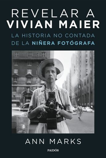 [9788449339912] REVELAR A VIVIAN MAIER