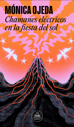 [9788439742999] CHAMANES ELÉCTRICOS EN LA FIESTA DEL SOL