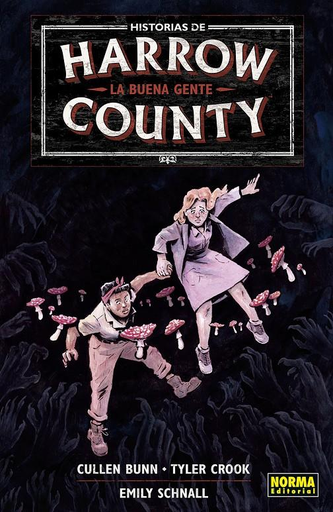 [9788467955293] HISTORIAS DE HARROW COUNTY 02: LA BUENA GENTE