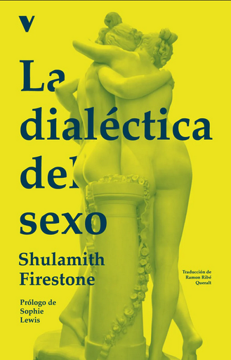 [9788419719140] LA DIALÉCTICA DEL SEXO