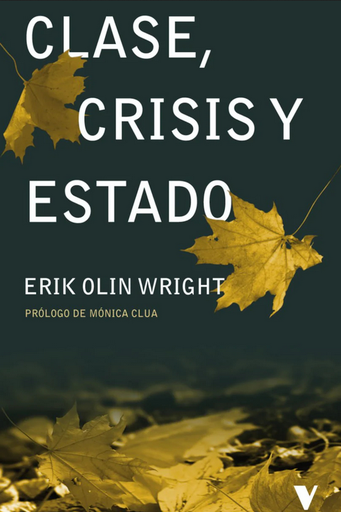 [9788419719171] CLASES, CRISIS Y ESTADO