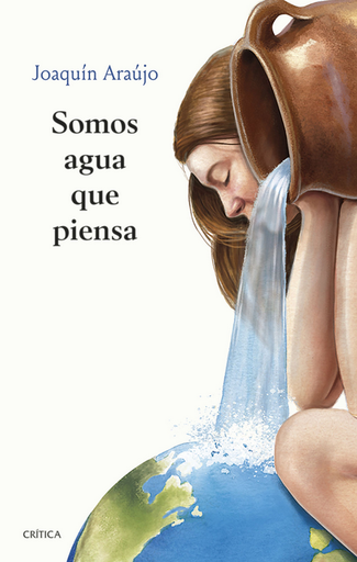 [9788491993919] SOMOS AGUA QUE PIENSA