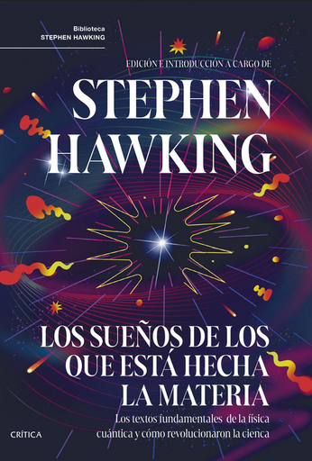 [9788491996293] LOS SUEÑOS DE LOS QUE ESTÁ HECHA LA MATERIA