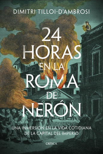 [9788491996040] 24 HORAS EN LA ROMA DE NERÓN