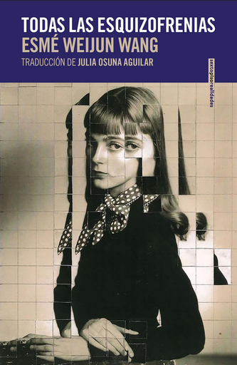 [9788418342745] TODAS LAS ESQUIZOFRENIAS