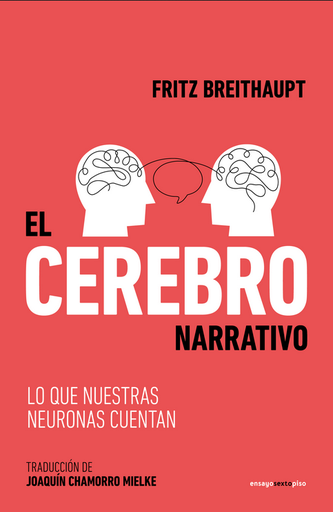 [9788419261595] EL CEREBRO NARRATIVO