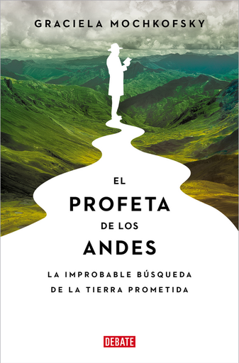 [9788419951120] EL PROFETA DE LOS ANDES
