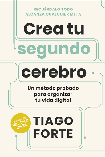 [9788417963859] CREA TU SEGUNDO CEREBRO