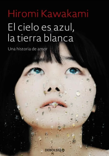 [9788466343824] EL CIELO ES AZUL, LA TIERRA BLANCA