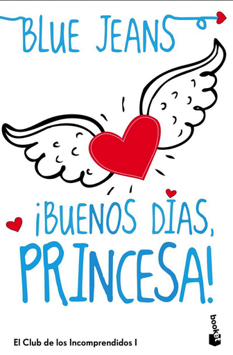 [9788408114512] ¡BUENOS DÍAS, PRINCESA!
